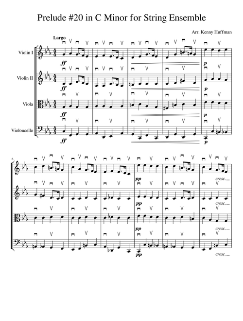 Prélude in C Minor, Op. 28 No. 20. – Frédéric Chopin? Arr. Kenny Huffman
