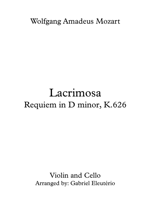 Lacrimosa Requiem in D minor, K.626 (Arr. Gabriel Eleutério) - Wolfgang Amadeus Mozart (Instrumental Duet)