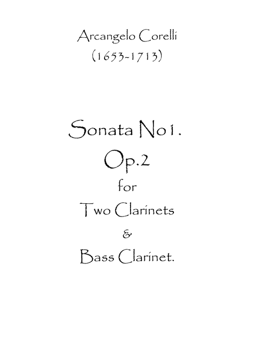 Sonata No.1 Op.2 (Arr. Spence Bundy) - Arcangelo Corelli (Woodwind Ensemble)