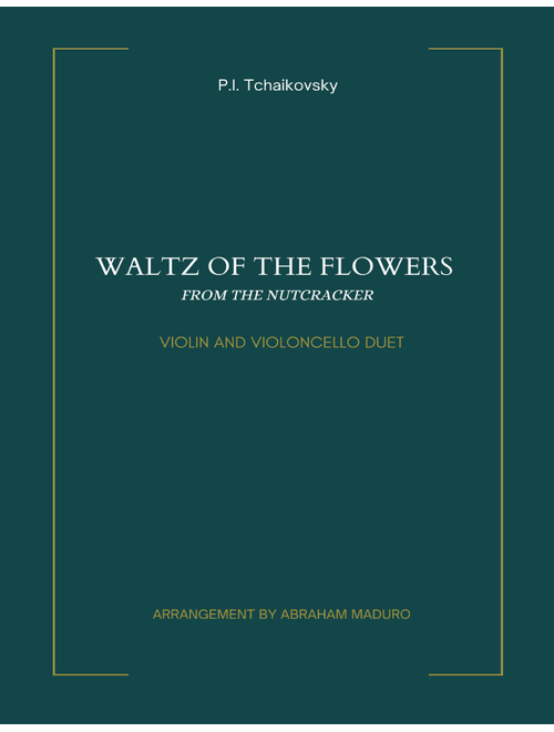 Waltz of the Flowers from The Nutcracker (Arr. Abraham Maduro) - PI Tchaikovsky (Instrumental Duet)