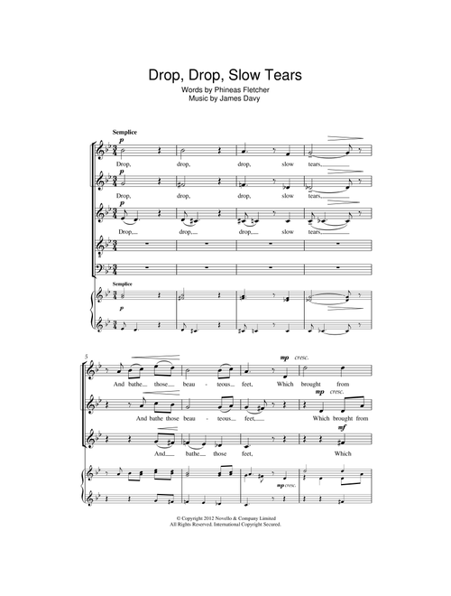 Drop, Drop Slow Tears - James Davy (Choral, SATB)