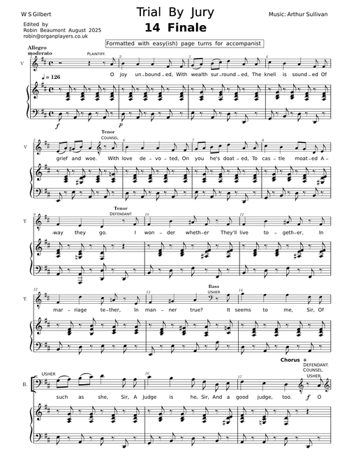 Trial by Jury 14. Finale Oh joy unbounded –Gilbert & Sullivan