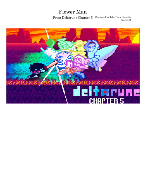 Flower Man - DELTARUNE Chapter 5 – Toby Fox
