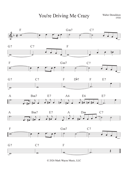 You're Driving Me Crazy (Arr. Mark W. Huxhold) - Walter Donaldson (Lead Sheet - Fake Book)