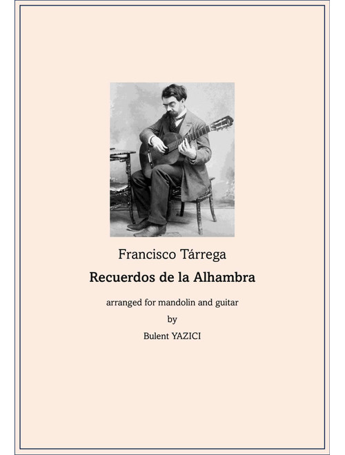 Recuerdos de la Alhambra (Arr. Bulent Yazici) - Francisco Tárrega (Instrumental Duet)