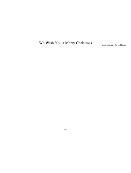 We Wish You a Merry Christmas
