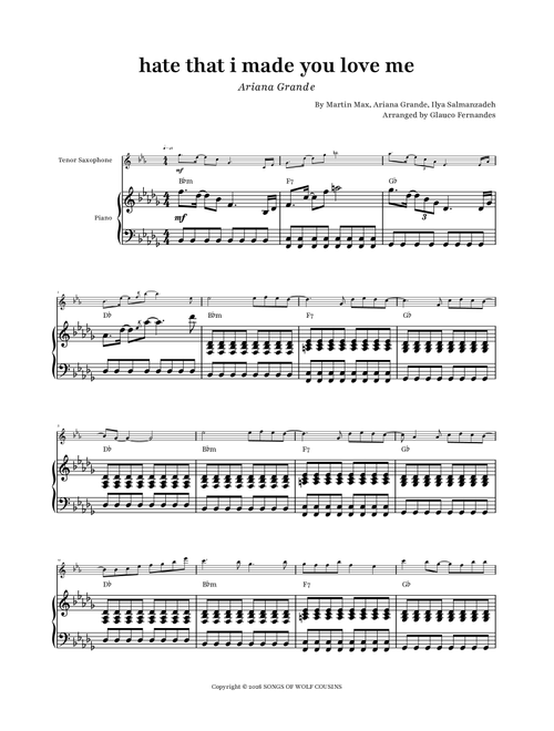 Hate That I Made You Love Me (Arr. Glauco Fernandes) - Ariana Grande, Martin Max, Ilya Salmanzadeh (Tenor Sax and Piano)