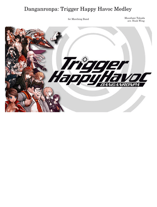 Danganronpa: Trigger Happy Havoc Medley arr. for Marching Band