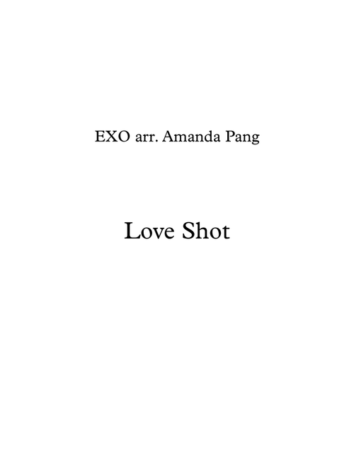 Love Shot (Arr. Amanda Pang) - Exo (String Quartet)