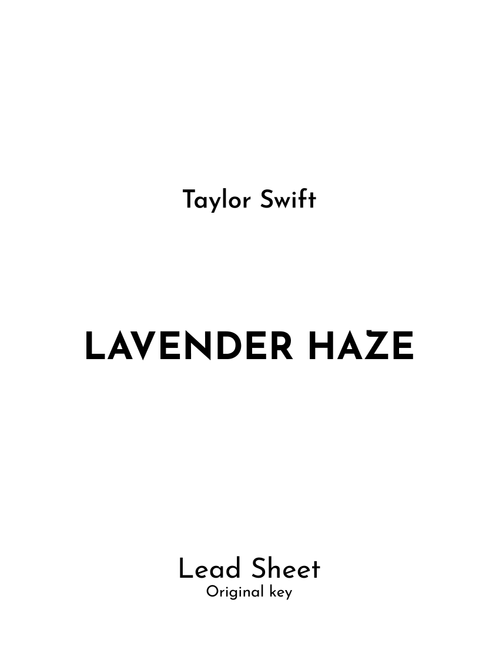 Lavender Haze (Arr. Jireh J.) - Taylor Swift (Guitar Chords-Lyrics)
