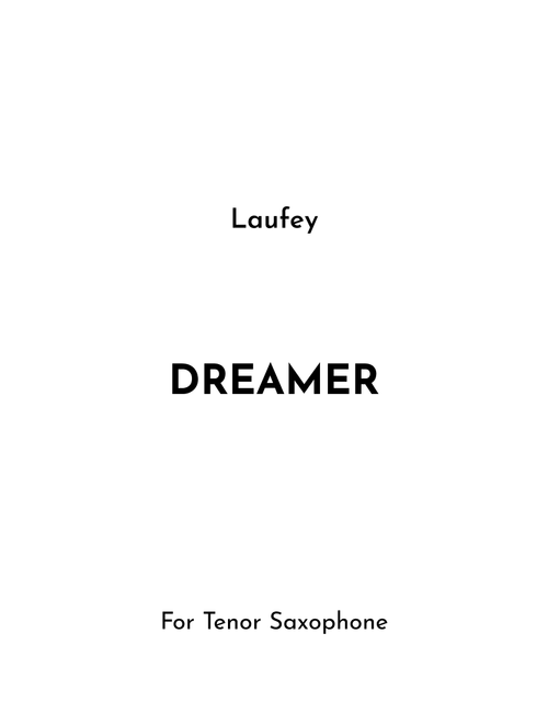 Dreamer (Arr. Jireh J.) - Laufey (Tenor Sax Solo)