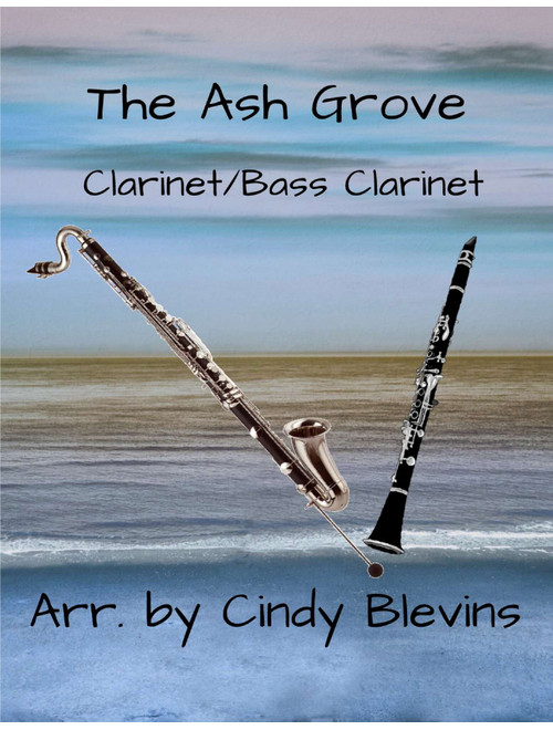 The Ash Grove, Bb Clarinet and Bb Bass Clarinet Duet (Arr. Cindy Blevins) - English (Clarinet Duet)