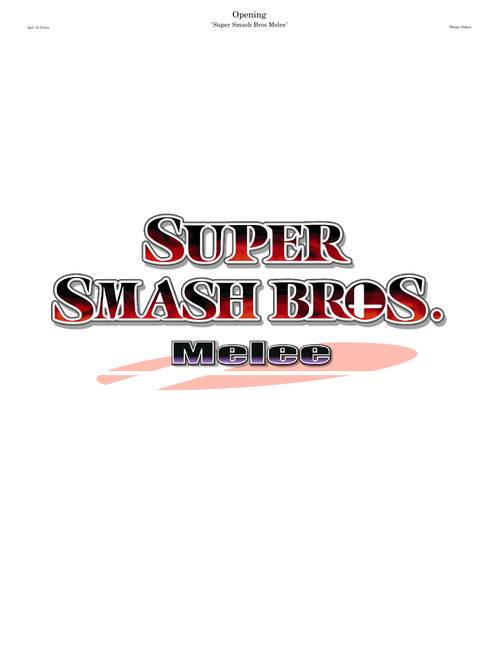 Opening - Smash Bros Melee