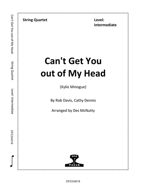 Can't Get You Out Of My Head (Arr. Des McNutty) - Kylie Minogue (String Quartet)