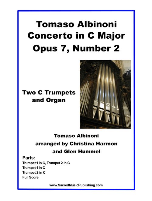 Albinoni Concerto in C Major Opus 7, Number 2 - Two Trumpets and Organ (Arr. Christina Harmon) - Tomaso Albinoni (Instrumental Duet)