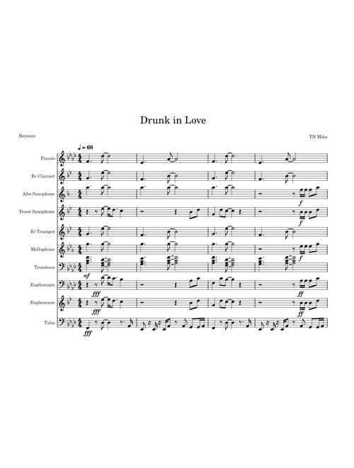 Drunk in love – Beyoncé (Marching Arrangement)