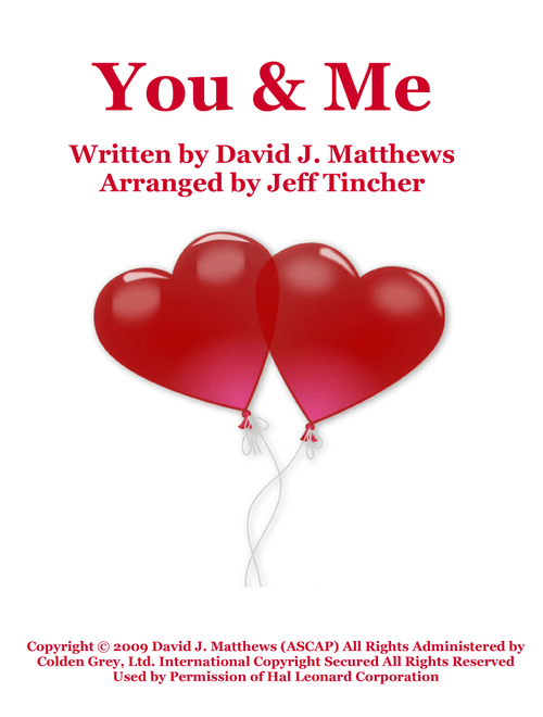 You & Me (Arr. Jeff Tincher) - Dave Matthews Band (Piano Vocal)