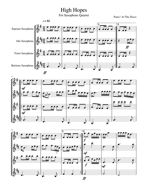 High Hopes by Panic! At The Disco for SATB Saxophone Quartet