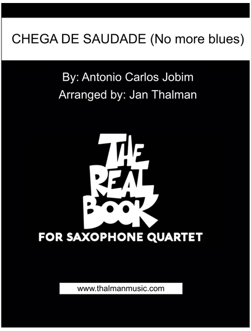 Chega De Saudade (no More Blues) (Arr. Jan Thalman) - Antonio Carlos Jobim (Woodwind Ensemble)