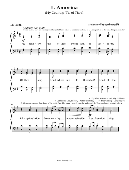 My Country, 'Tis of Thee aka America, my country 'tis of thee - Anonymous, melody derived from the British national anthem, God Save the King
