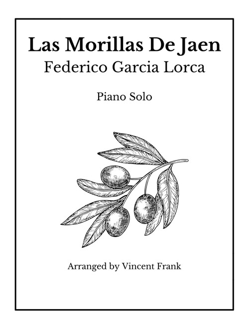 Las Morillas De Jaen (Arr. Vincent Frank) - Federico Garcia Lorca (Piano Solo)