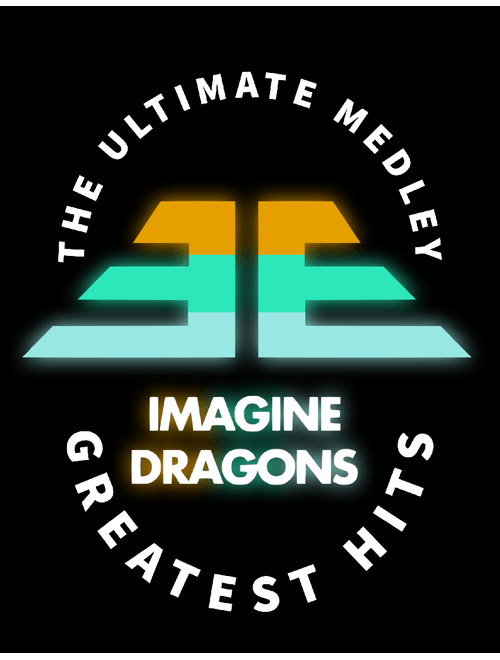IMAGINE DRAGONS GREATEST HITS- Imagine Dragons Medley