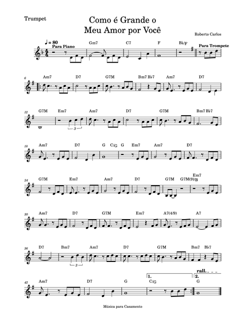 Como é Grande o Meu Amor por Você (Arr. M. Vieira) - Roberto Carlos (Trumpet Solo)