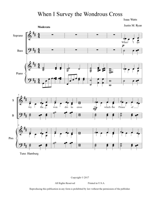 When I Survey the Wondrous Cross (Arr. Justin M. Ryan) - Isaac Watts (Choral, SATB)