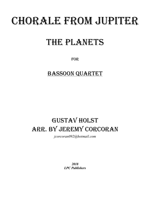 Chorale from Jupiter for Bassoon Quartet (Arr. Jeremy Corcoran) - Gustav Holst (Woodwind Ensemble)