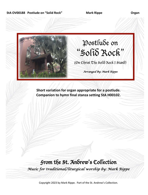 Postlude on "Solid Rock" (On Christ The Solid Rock I Stand) StA OV00188 (Arr. Mark Rippe) - William Bradbury (1816-1868) (Organ)