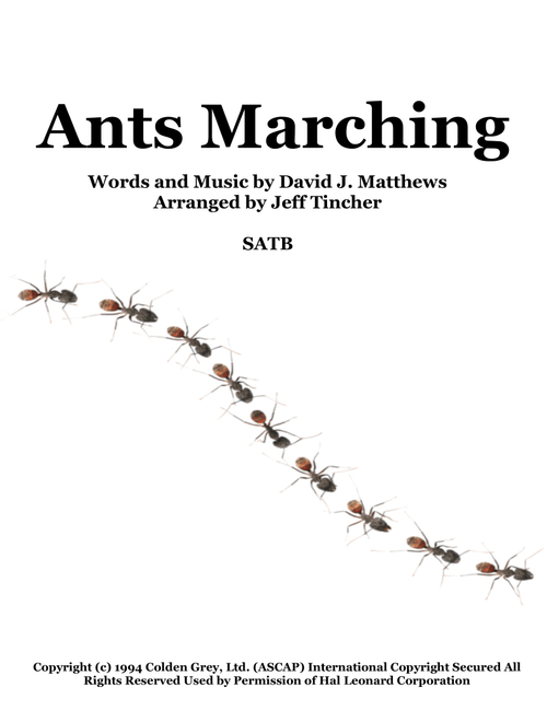 Ants Marching (Arr. Jeff Tincher) - Dave Matthews Band (Choral, SATB)
