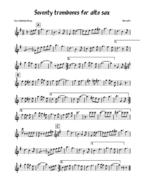 Seventy-Six Trombones – Meredith Wilson Seventy trombones for alto sax
