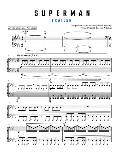 Theme from Superman (Trailer Version) (Arr. Jose Copas) - David Fleming, John Murphy (Piano Solo)