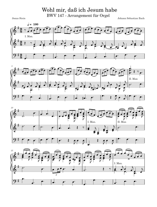 Herz und Mund und Tat und Leben, BWV 147 – Johann Sebastian Bach Wohl mir, daß ich Jesum habe, BWV 147 – Johann Sebastian Bach