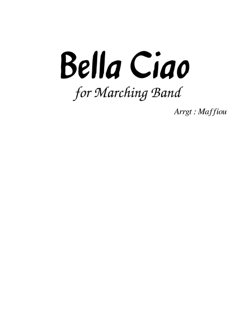 BELLA CIAO - for Marching Band