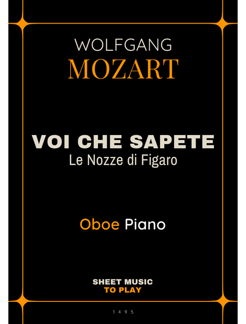 Voi Che Sapete from Le Nozze di Figaro - Oboe and Piano (Full Score and Parts) (Arr. César Madeira) - Wolfgang Amadeus Mozart (Oboe and Piano)