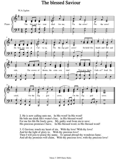 The blessed Saviour. A new tune to a wonderful old hymn. - Harry Hicks (Choral, Unison)