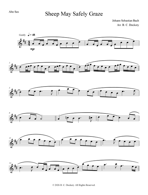 Sheep May Safely Graze (Alto Sax Solo) (Arr. B. C. Dockery) - Johann Sebastian Bach (Alto Sax Solo)
