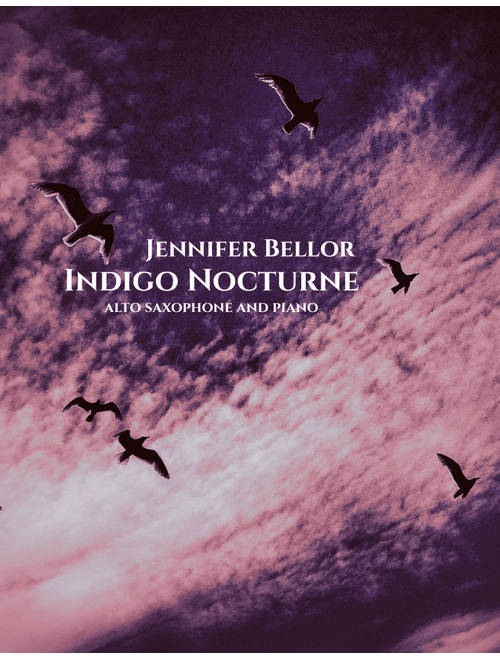 Indigo Nocturne - alto saxophone and piano - Jennifer Bellor (Alto Sax and Piano)