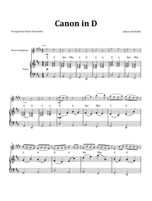 Canon by Pachelbel - Tenor Saxophone & Piano and Chord Notation (Arr. Glauco Fernandes) - Johann Pachelbel (Tenor Sax and Piano)