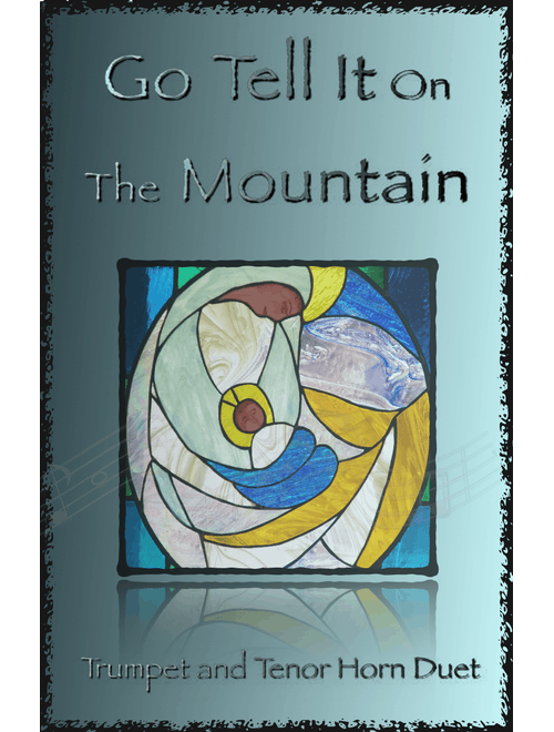Go Tell It On The Mountain, Gospel Song for Trumpet and Tenor Horn Duet (Arr. David McKeown) - Traditional (Instrumental Duet)