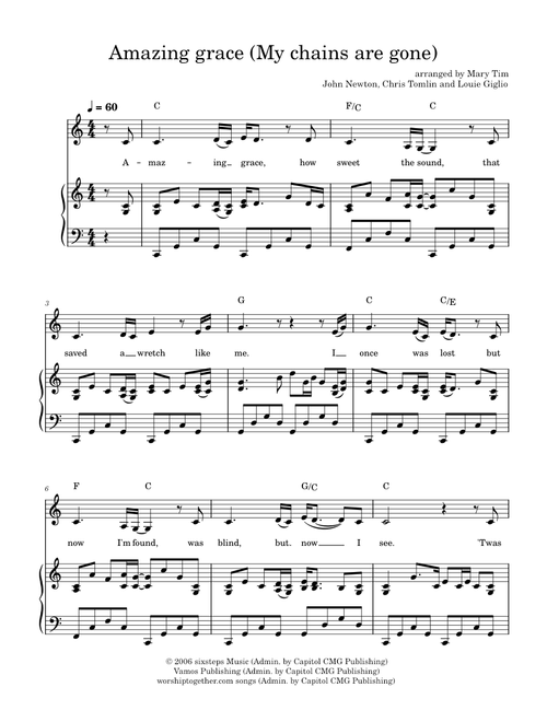 Amazing grace (My chains are gone) - John Newton, Chris Tomlin and Louie Giglio