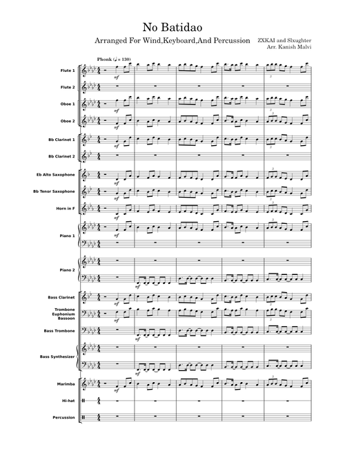 NO BATIDAO-ZXKAI and Slxughter-For Wind,Keyboard,and Percussion