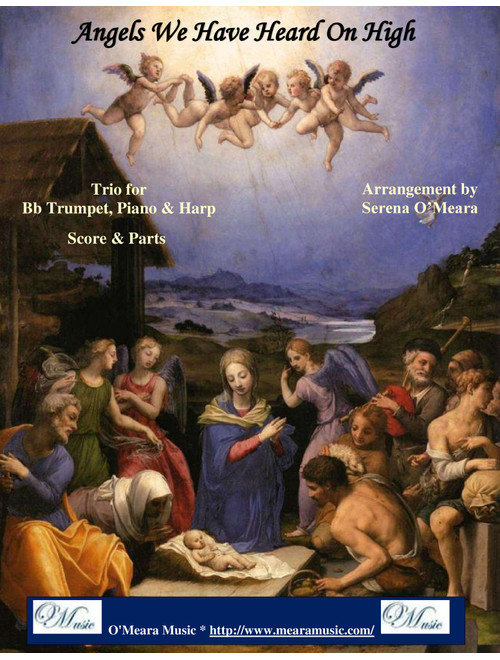 Angels We Have Heard On High, Trio for Bb Trumpet, Harp and Piano (Arr. Serena O'Meara) - Traditional English & French Carols (Small Ensemble)