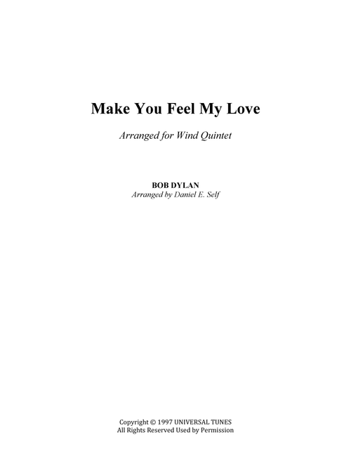 Make You Feel My Love (Arr. Daniel E. Self) - Adele (Woodwind Ensemble)