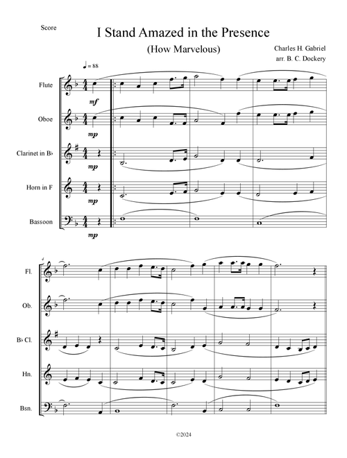 I Stand Amazed in the Presence (How Marvelous) for Woodwind Quintet (Arr. B. C. Dockery) - Charles H Gabriel (Woodwind Ensemble)