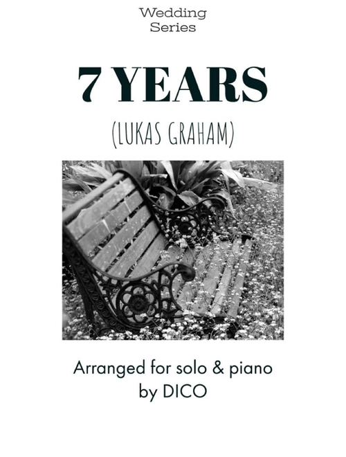 7 Years (Arr. Dico) - Lukas Graham (Piano-Vocal-Guitar (Piano Accompaniment))