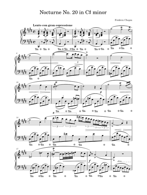 Nocturne No. 20 in C♯ minor, Op. posth. – Frédéric Chopin Nocturne No. 20 in C♯ minor, Op. posth.