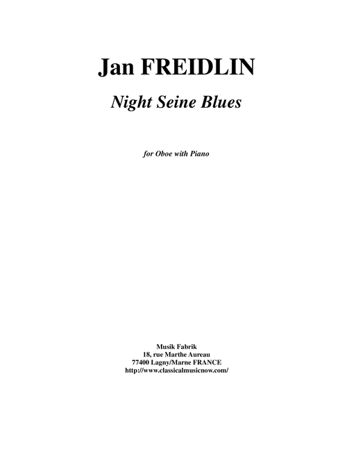 Jan Freidlin: Night Seine Blues for oboe and piano (Oboe and Piano)