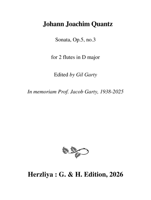 Sonata Op.5, no.3 in D major for 2 flutes (Arr. Gil Garty) - Johann Joachim Quantz (Flute Duet)